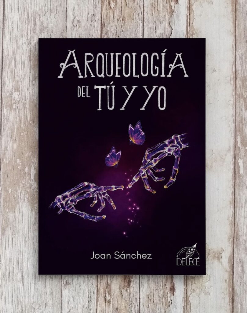 Portada de 'Arqueología del Tú y Yo', el primer libro de Joan Sánchez/ Fuente: @joaan.raw