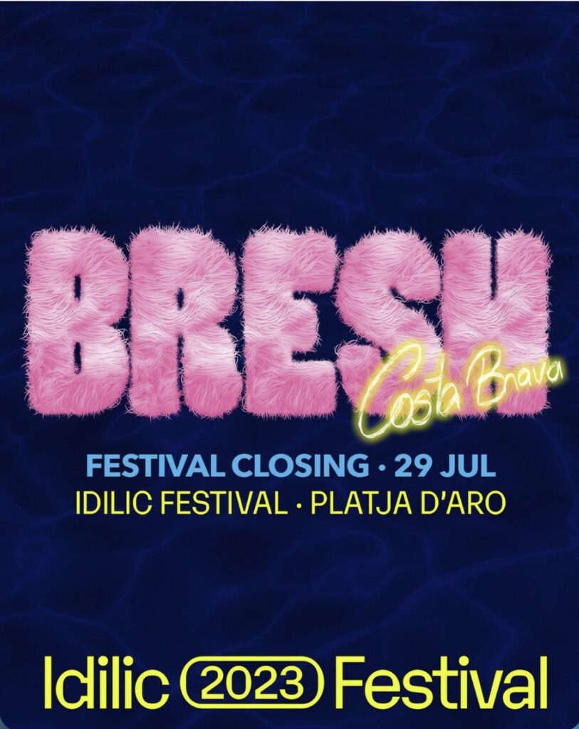 Cartel promocional de la Fiesta Bresh en Idilic Festival / Fuente: @idilicfestival (Instagram)